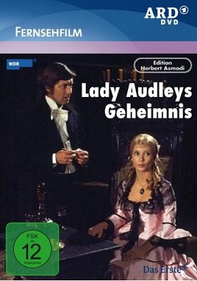 Lady Audleys Geheimnis: Abbildung des DVD-Covers mit freundlicher Genehmigung von "Studio Hamburg Enterprises GmbH"; www.ardvideo.de