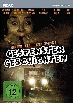 "Gespenstergeschichten": Abbildung DVD-Cover mit freundlicher Genehmigung von Pidax-Film, welche die Serie am 08.11.2019 auf DVD herausbrachte.