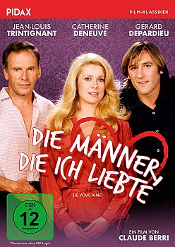 "Die Mnner, die ich liebte": Abbildung DVD-Cover mit freundlicher Genehmigung von Pidax-Film, welche die Beziehungsgeschichte am 10.03.2023 auf DVD herausbrachte.