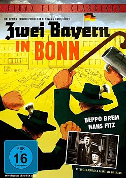 "Zwei Bayern in Bonn": Abbildung DVD-Cover mit freundlicher Genehmigung von "Pidax Film", welche die Komödie Anfang August 2015 auf DVD herausbrachte