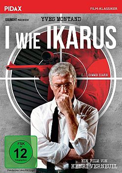 "I … wie Ikarus": Abbildung DVD-Cover mit freundlicher Genehmigung von Pidax-Film, welche den Thriller am 15.04.2022 auf DVD herausbrachte.