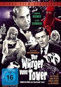 DVD-Cover zu "Der Würger vom Tower" mit freundlicher Genehmigung von Pidax-Film, welche die Kino-Produktion am 26. Juli 2013 auf DVD herausbrachte.
