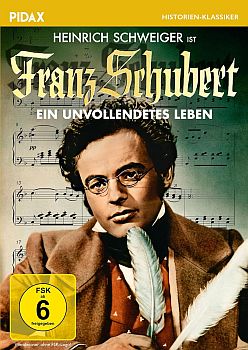 "Franz Schubert": Abbildung DVD-Cover mit freundlicher Genehmigung von "Pidax Film", welche die Produktionen am 10. Juli 2025 auf DVD herausbrachte