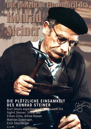 DVD-Cover "Die plötzliche Einsamkeit des Konrad Steiner" mit freundlicher Genehmigung von Peter Gassmann (Praesens-Film AG, Zürich); Copyright Praesens-Film AG