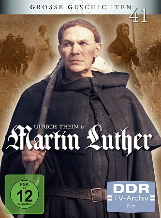 Martin Luther: Abbildung DVD-Cover mit freundlicher Genehmigung von "Studio Hamburg Enterprises GmbH"; Quelle: presse.studio-hamburg-enterprises.de