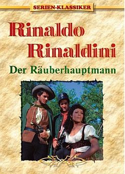 DVD-Cover "Rinaldo Rinaldini": Abbildung des DVD-Covers mit freundlicher Genehmigung der hr media Lizenz- und Verlagsgesellschaft mbH (www.hr-online.de); Quelle: www.s-a-d-entertainment.de