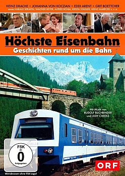 "Hchste Eisenbahn": Abbildung DVD-Cover mit freundlicher Gehehmigung von "Pidax Film", welche die ORF-Produktion im Oktober 2015 auf DVD herausbrachte.