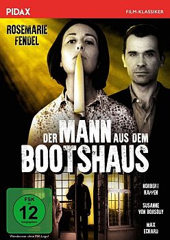 "Der Man aus dem Bootshaus": Abbildung DVD-Cover mit freundlicher Genehmigung von Pidax-Film, welche den Krimi im Mai 2018 auf DVD herausbrachte.