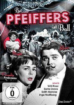 "Bei Pfeiffers ist Ball": Abbildung DVD-Cover mit freundlicher Gehehmigung von "Pidax Film", welche die Produktion im Januar 2013 auf DVD herausbrachte.
