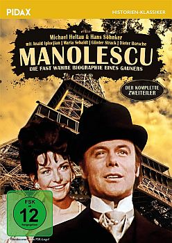 "Manolescu – Die fast wahre Biographie eines Gauners": Abbildung DVD-Cover mit freundlicher Genehmigung von Pidax-Film, welche den Zweiteiler am 28.05.2021 auf DVD herausbrachte.