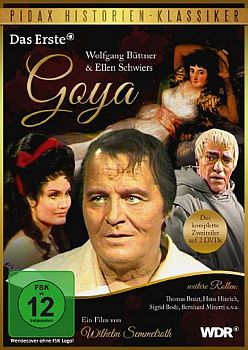 "Goya": Abbildung DVD-Cover mit freundlicher Genehmigung von Pidax-Film, welche die WDR-Produktion Anfang Juli 2013 auf DVD herausbrachte.