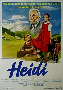 "Heidi": Abildung Filmplakat mit freundlicher Genehmigung von Peter Gassmann (Praesens-Film AG, Zürich); Copyright Praesens-Film AG; Quelle: cyranos.ch bzw. Archiv "Praesens-Film AG", Zürich 