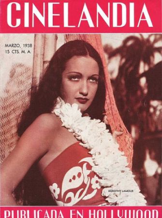 Dorothy Lamour 1938 auf dem Titelbild eines argentinischen Magazins; Quelle: Wikimedia Commons; Urheber: CINELANDIA magazine